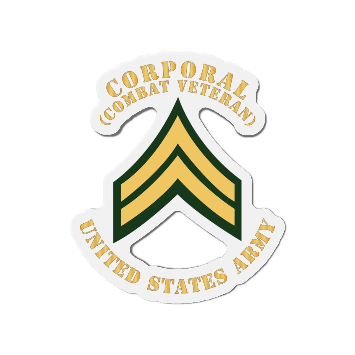 Die-Cut Magnets -SSI -Army - Corporal - CPL - Combat Veteran - Flat X 300