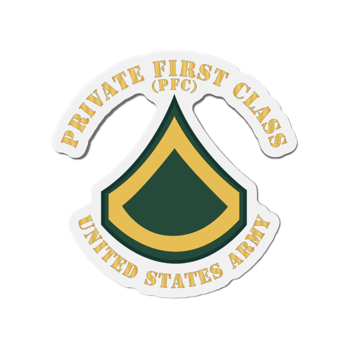 Die-Cut Magnets -SSI -Army - Private First Class - PFC - Flat X 300