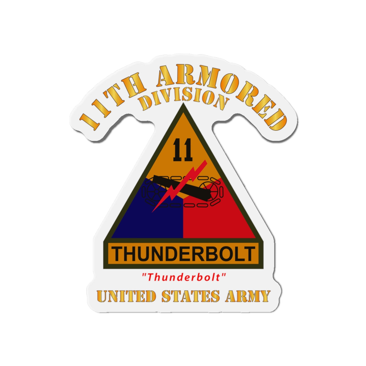 Die-Cut Magnets - Army - SSI - 11th Armored Division w Name Tape - Thunderbolt - US Army X 300