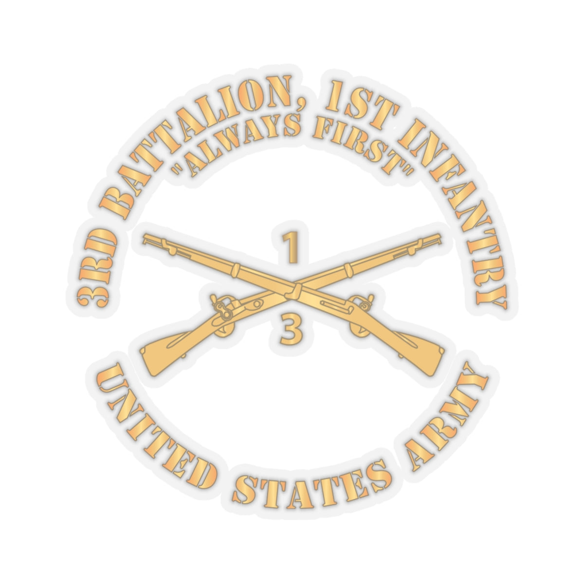 Kiss-Cut Stickers - Army - 3rd Battalion, 1st Infantry Regiment Branch - Always First - US Army X 300