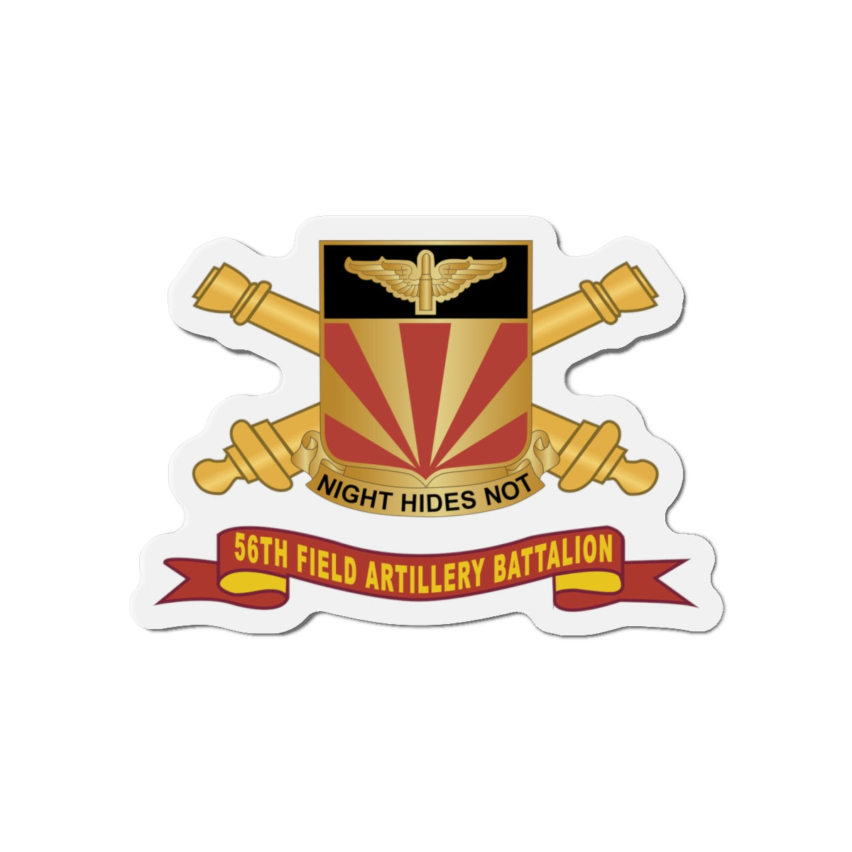 Die-Cut Magnets -SSI - 56th Field Artillery Battalion - DUI w Br - Ribbon X 300