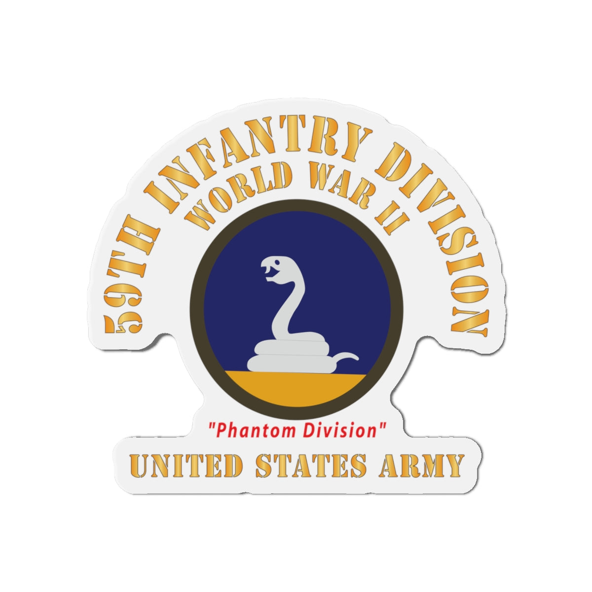 Die-Cut Magnets - Army - SSI - 59th Infantry Division - WWII - Phantom Division - US Army X 300