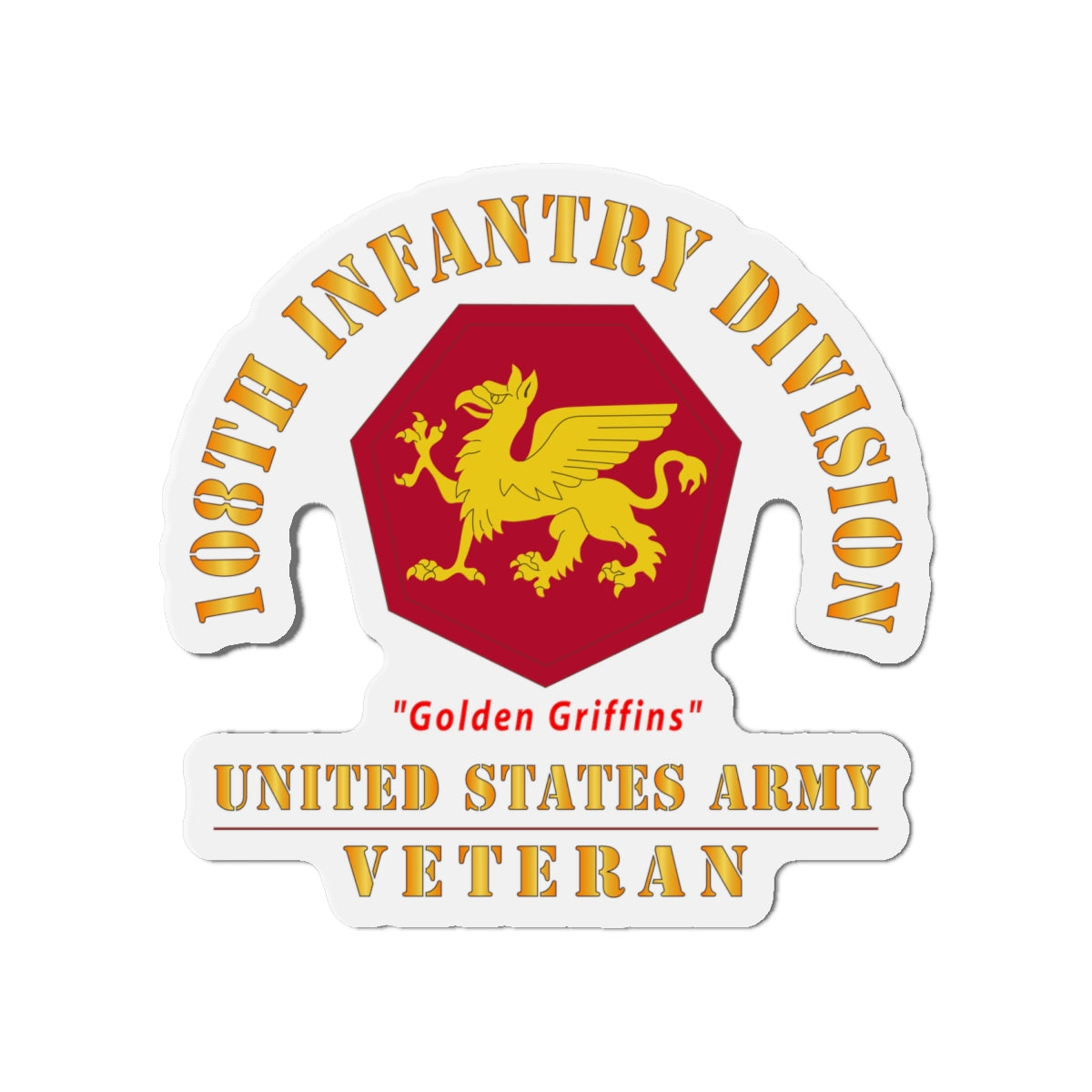 Die-Cut Magnets - Army - SSI - 108th Infantry Division (1952-Present) - Golden Griffins - US Army Veteran X 300