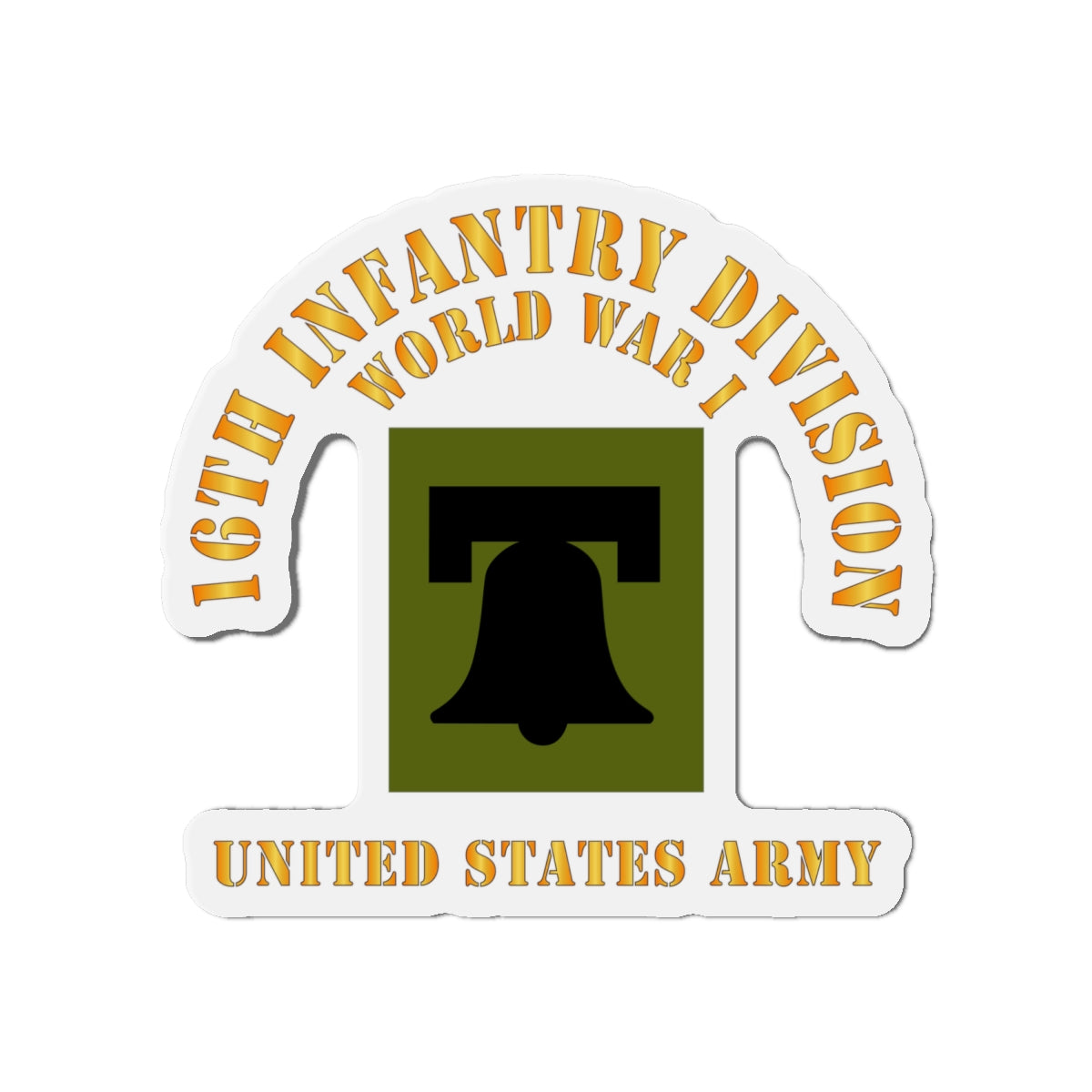 Die-Cut Magnets - Army - SSI - 16th Infantry Division - WWI - US Army X 300