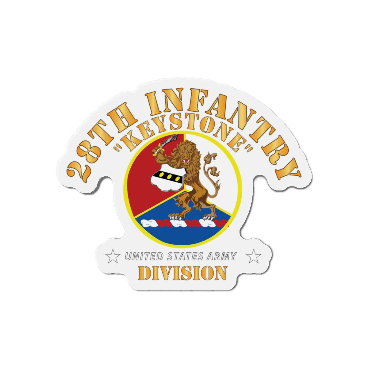 Die-Cut Magnets -SSI -Army - 28th Infantry Division - Keystone - DUI wo Stars X 300