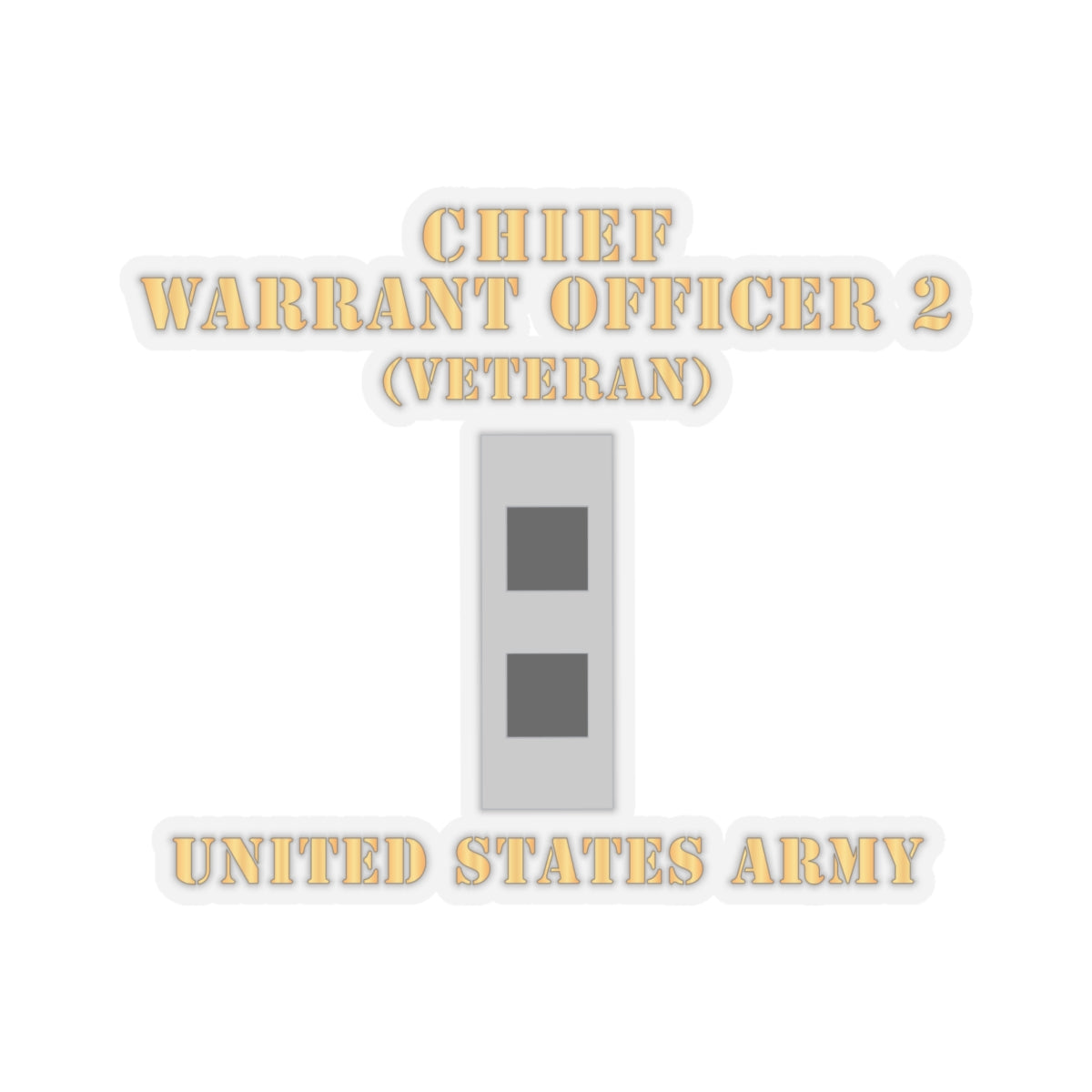 Kiss-Cut Stickers - Army - Chief Warrant Officer 2 - CW02 - Flat - Veteran X 300