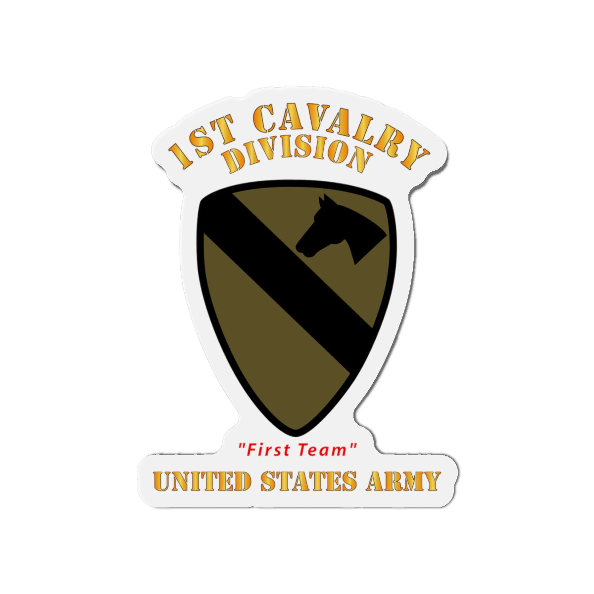 Die-Cut Magnets - Army - SSI - 1st Cavalry Division - Subdued - First Team - US Army X 300