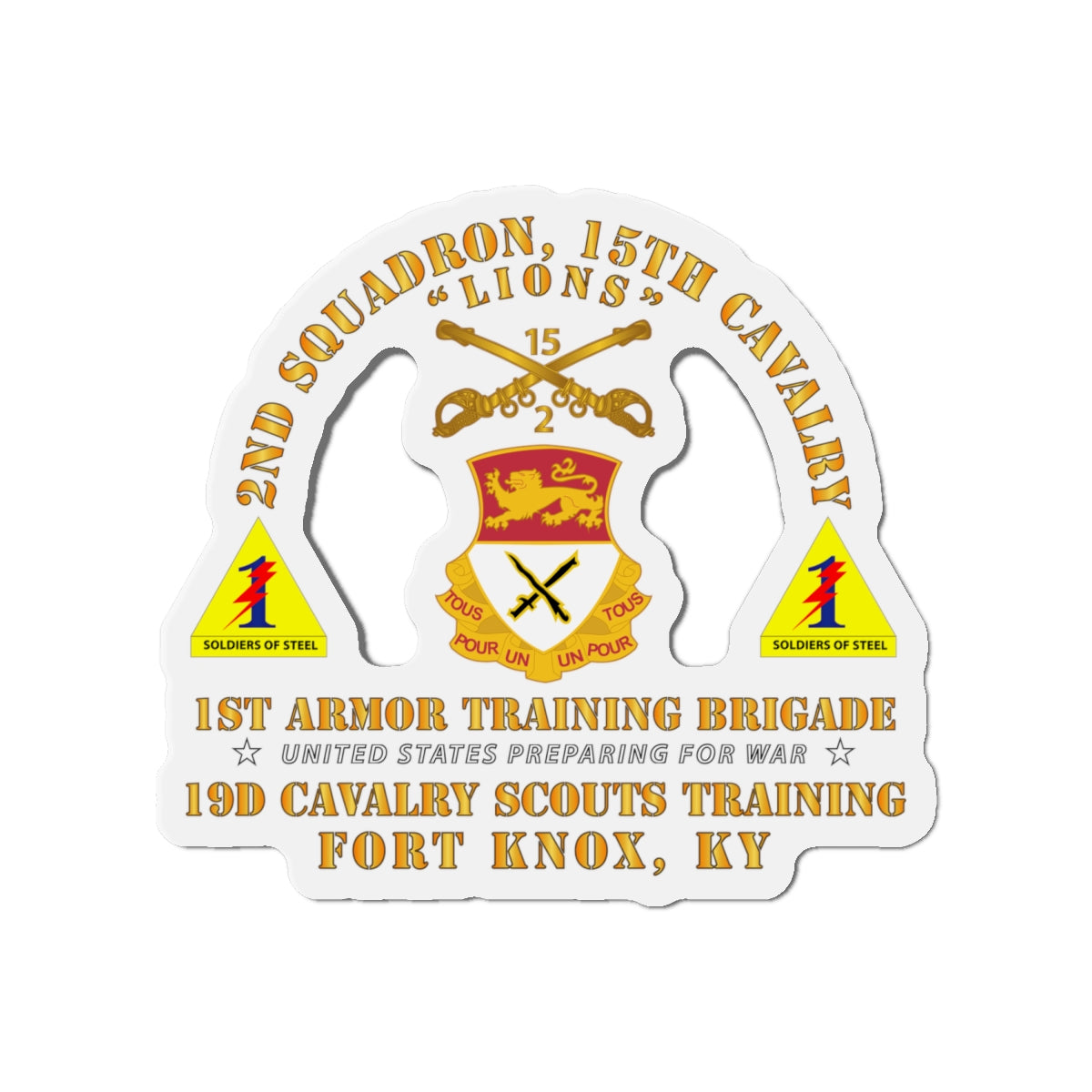 Die-Cut Magnets - Army - 2nd Squadron, 15th Cavalry (19D) - 1st Ar Tng Bde Ft Knox, KY