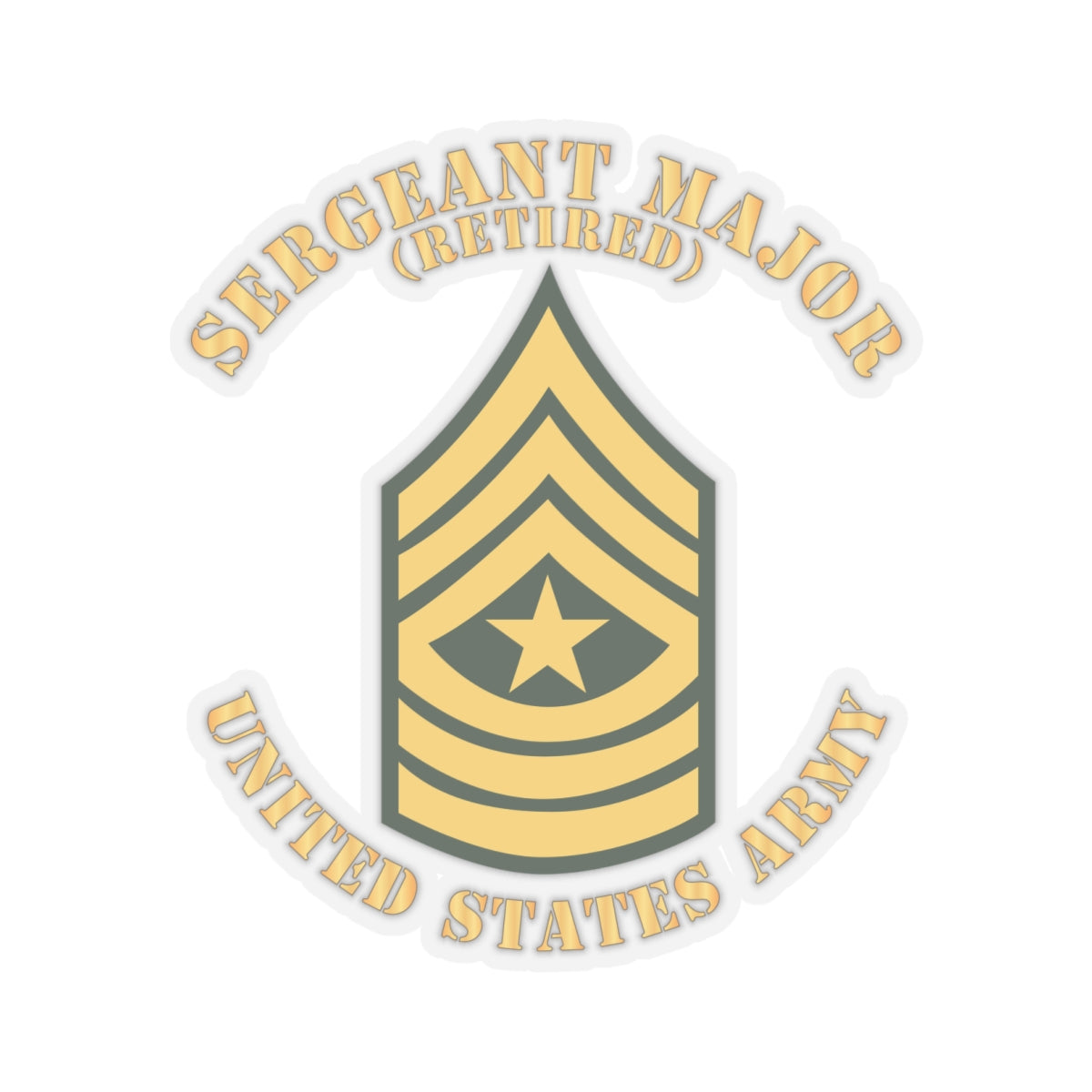 Kiss-Cut Stickers - Army - Sergeant Major - SGM - Retired - Flat X 300