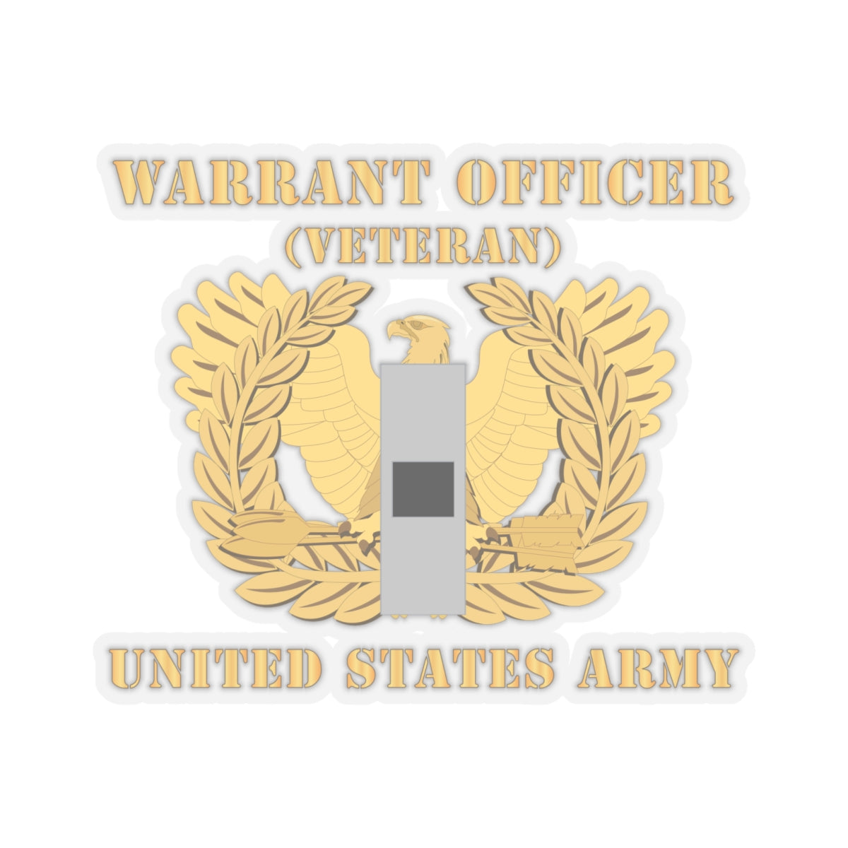 Kiss-Cut Stickers - Army - Warrant Officer - W01 - Veteran - Flat - Eagle and Bar X 300