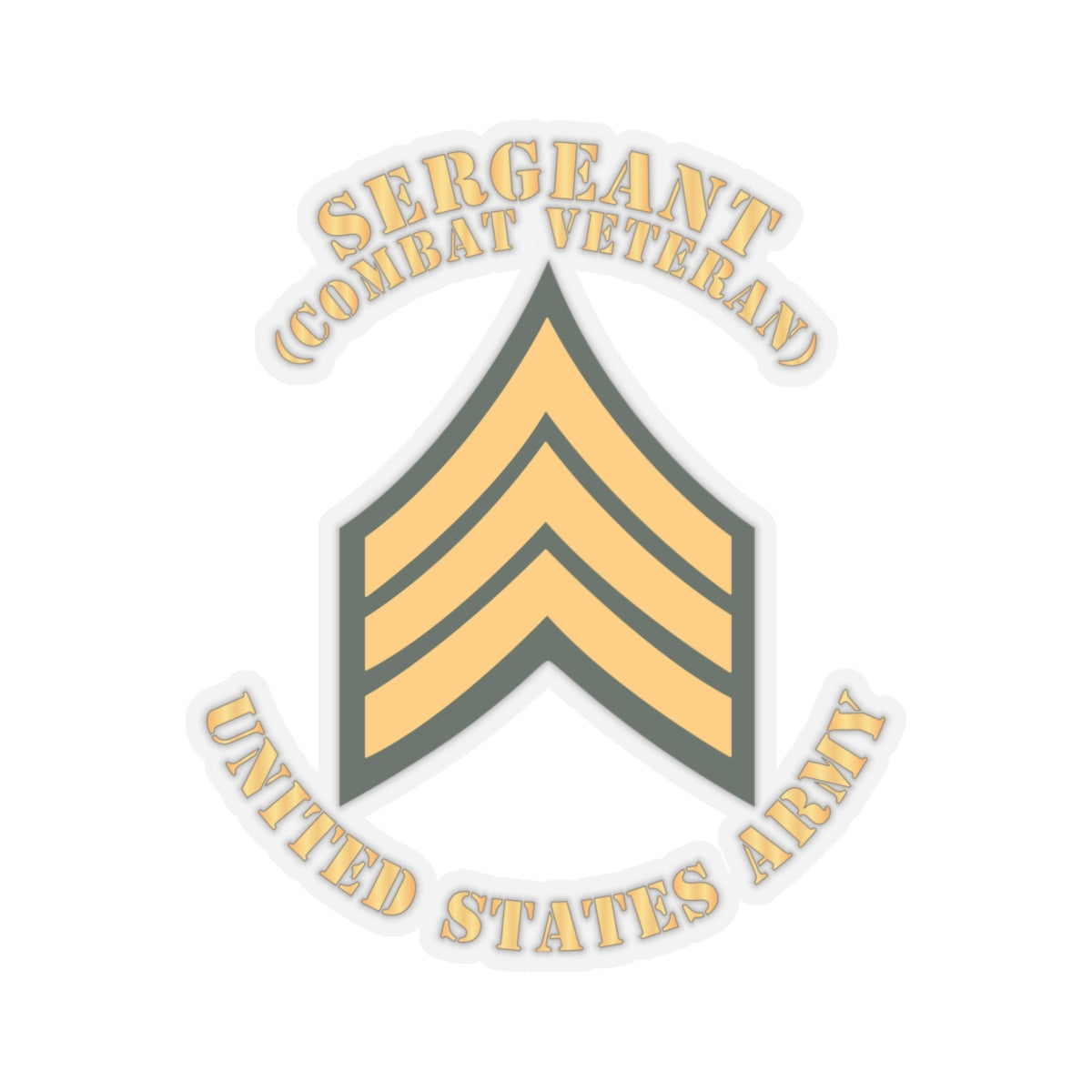 Kiss-Cut Stickers - Army - Sergeant - SGT - Combat Veteran - Flat X 300