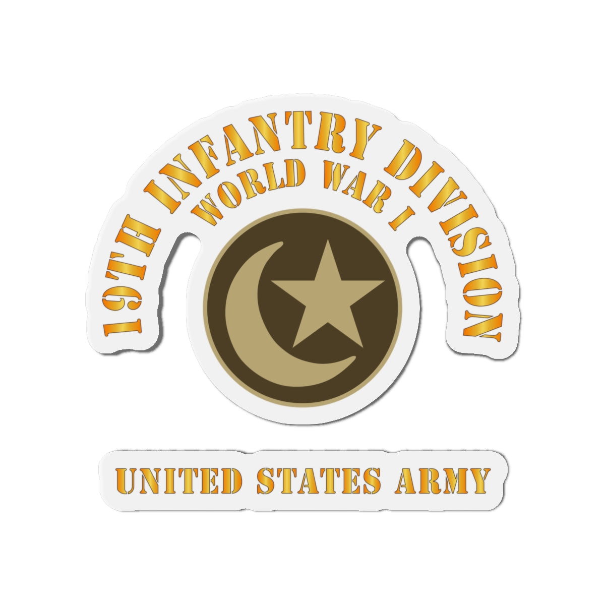 Die-Cut Magnets - Army - SSI - 19th Infantry Division - WWI - US Army X 300