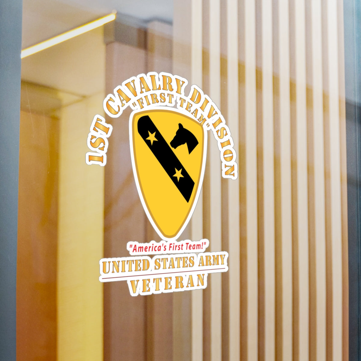 Kiss-Cut Vinyl Decals - Army - 1st Cavalry Division - DUI - America's First Team - US Army - Veteran X 300