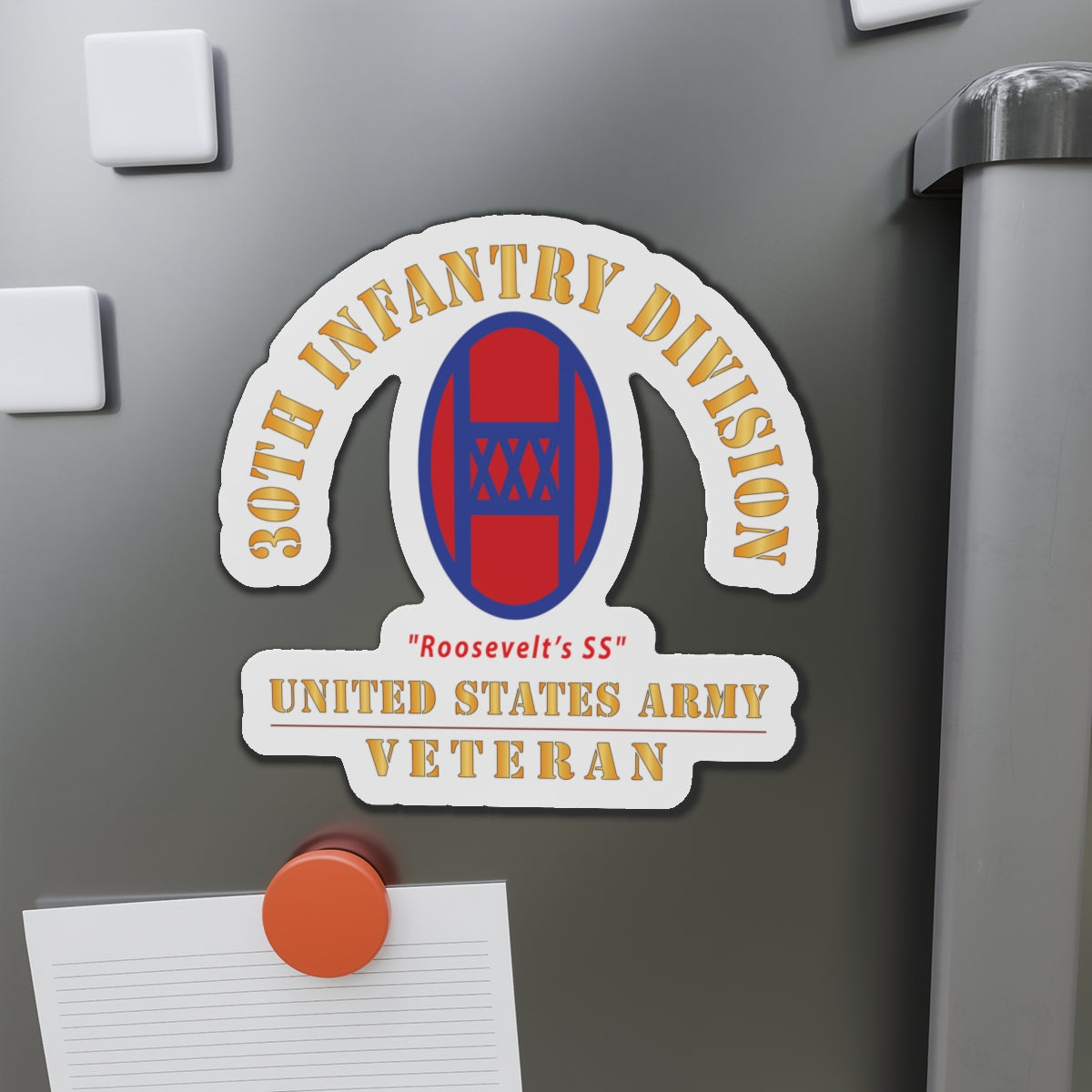 Die-Cut Magnets - Army - SSI - 30th Infantry Division - Roosevelts SS - US Army Veteran X 300