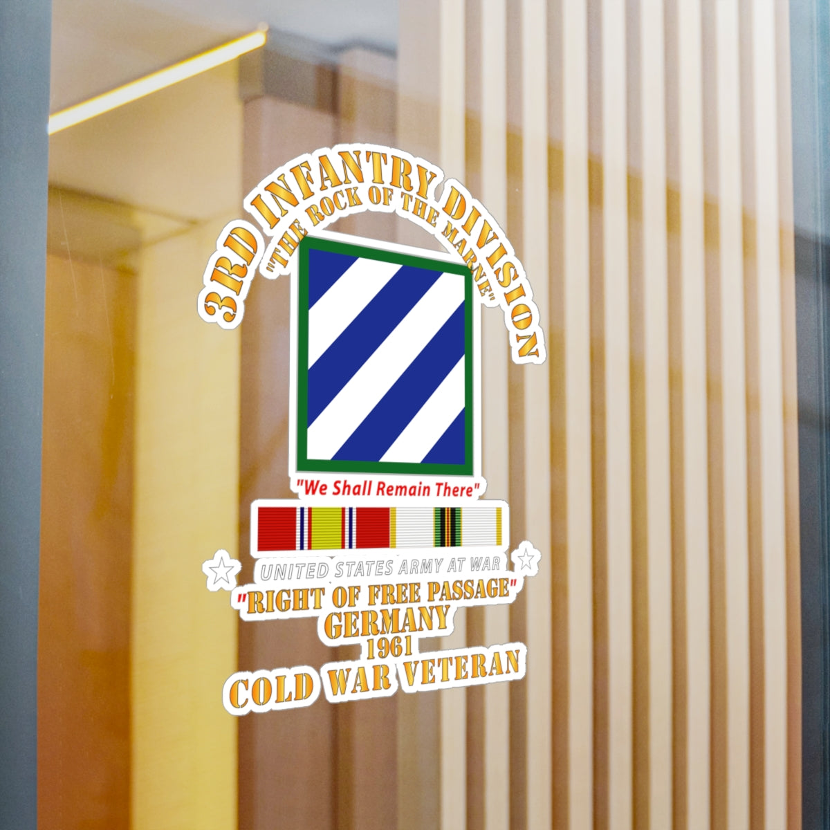 Kiss-Cut Vinyl Decals - Army - 3rd ID - Right of Passage - Germany w Cold War SVC