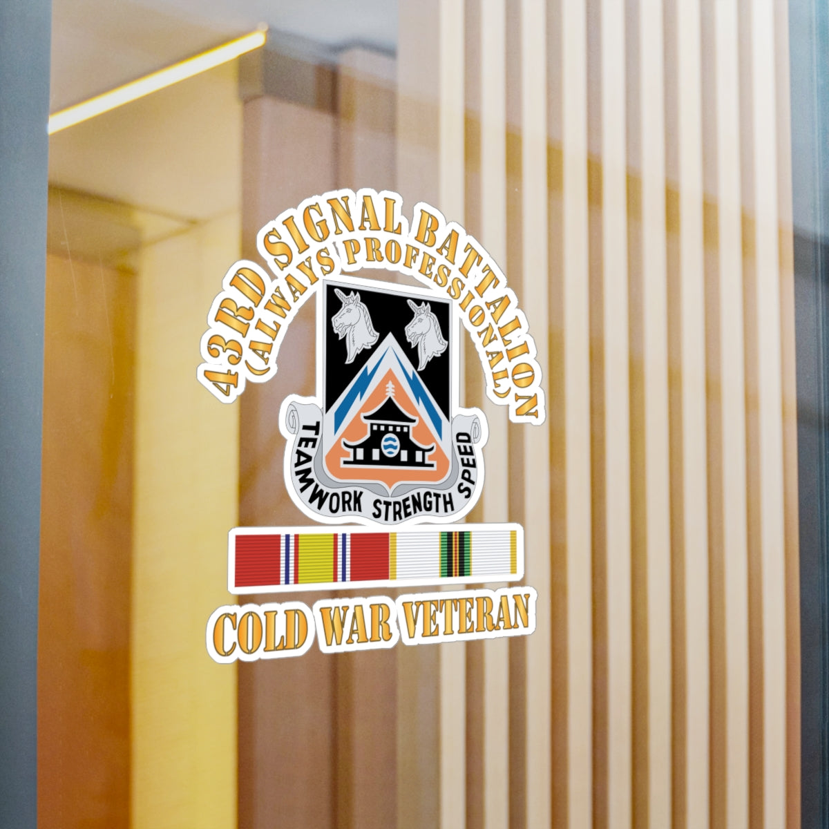 Kiss-Cut Vinyl Decals - Army - 43rd Signal Battalion - Cold War Veteran - DUI w COLD SVC X 300