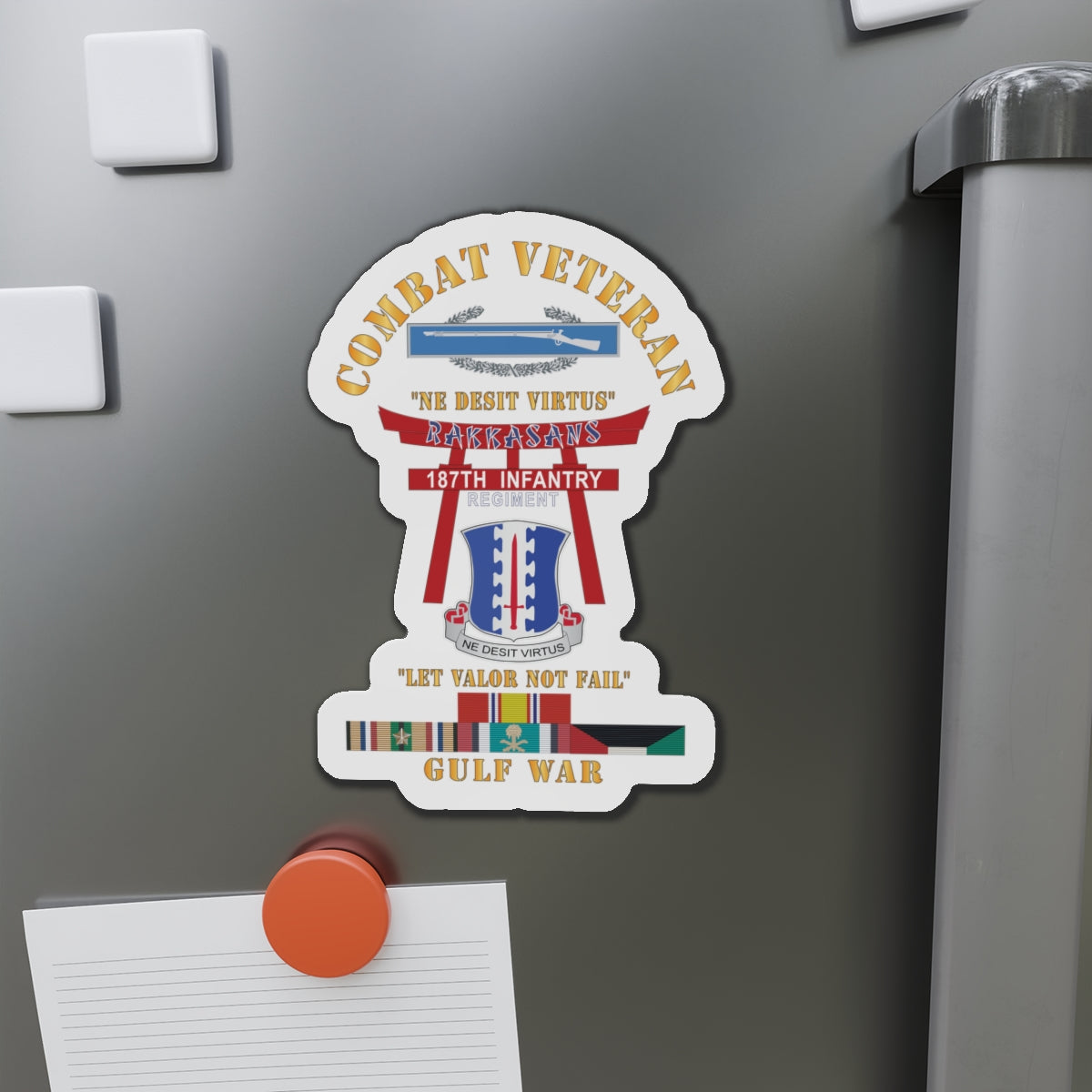 Die-Cut Magnets - Army - Combat Veteran - 187th Infantry Regiment - Torii, Rakkasans, Let Valor Not Fail, English, Latin w CIB w GULF SVC X 300