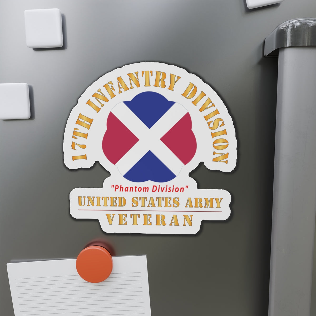 Die-Cut Magnets - Army - SSI - 17th Infantry Division - Phantom Division - US Army Veteran X 300