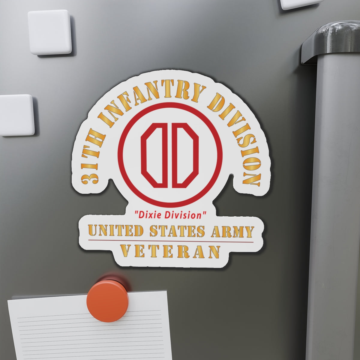 Die-Cut Magnets - Army - SSI - 31st Infantry Division - Dixie Division - US Army Veteran X 300