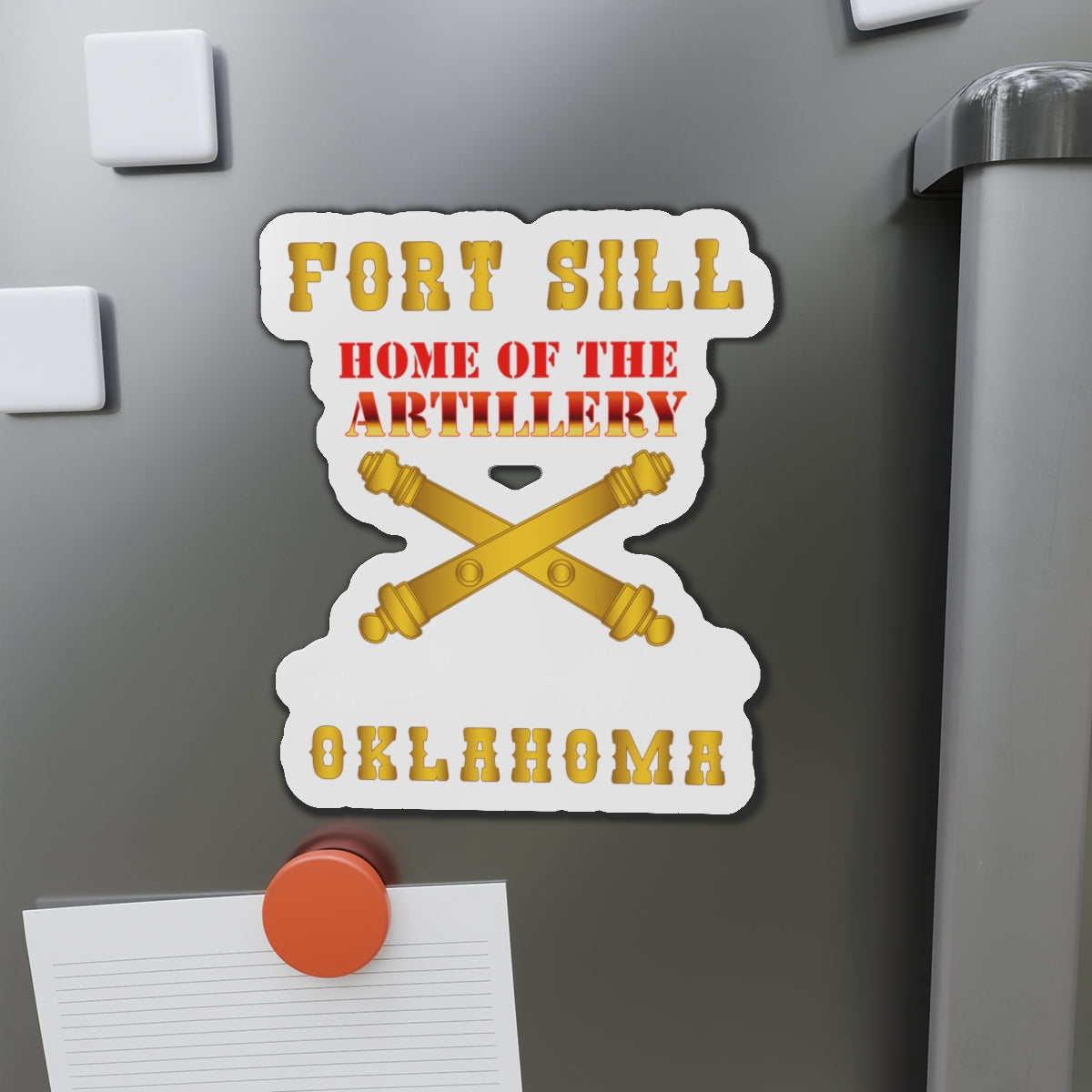Die-Cut Magnets - Army - Fort SIll, Home of Artillery w Cassion - Gold X 300