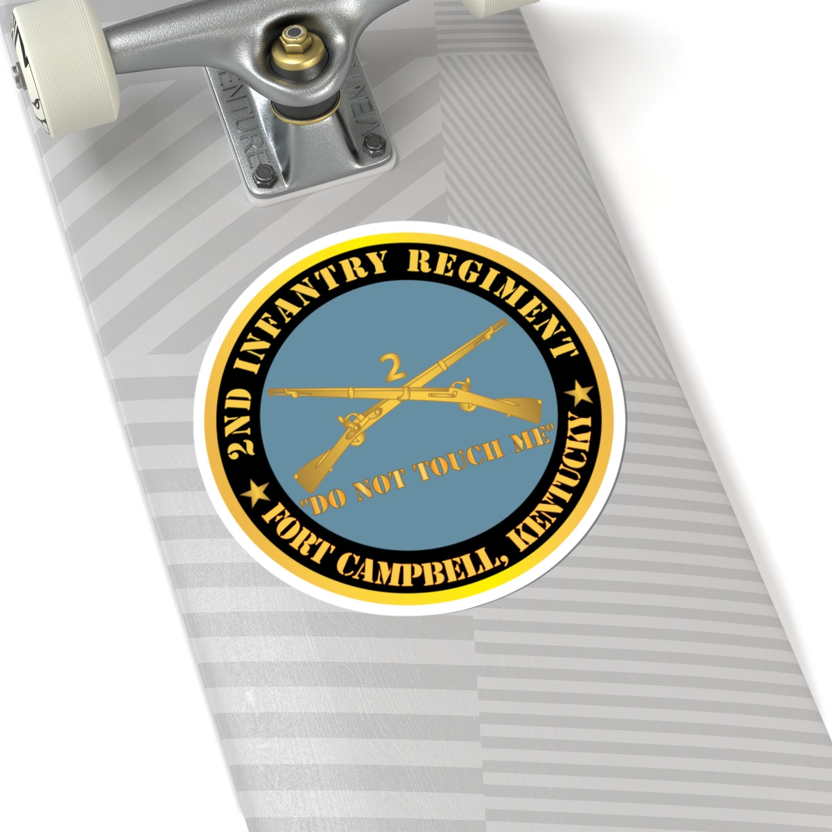 Kiss - Cut Stickers - Army - 2nd Infantry Regiment Branch - Do Not Touch Me - Fort Campbell, KY X 300