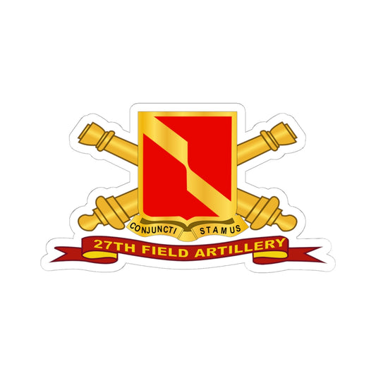 Kiss-Cut Stickers - 27th Field Artillery w Br - Ribbon
