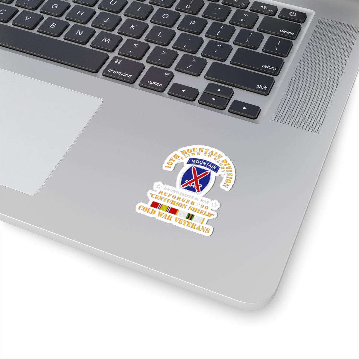 Kiss-Cut Stickers - 10th Mountain Division - Climb to Glory - REFORGER 90, CENTURION SHIELD - COLD X 300