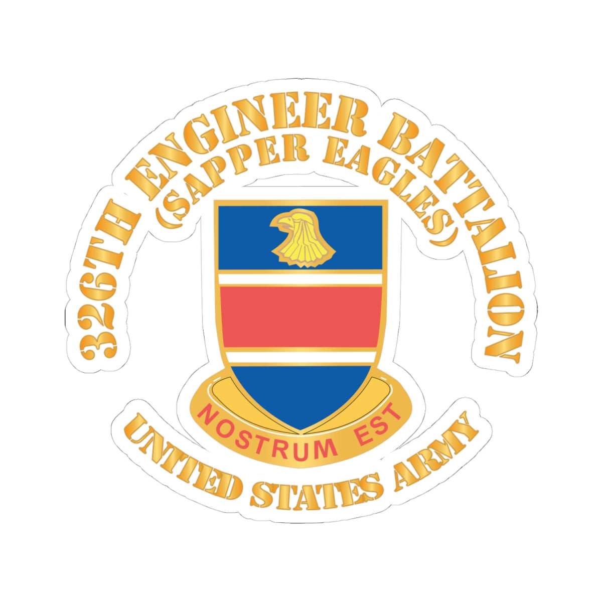 Kiss-Cut Stickers - 326th Engineer Bn - Sapper Eagles X 300