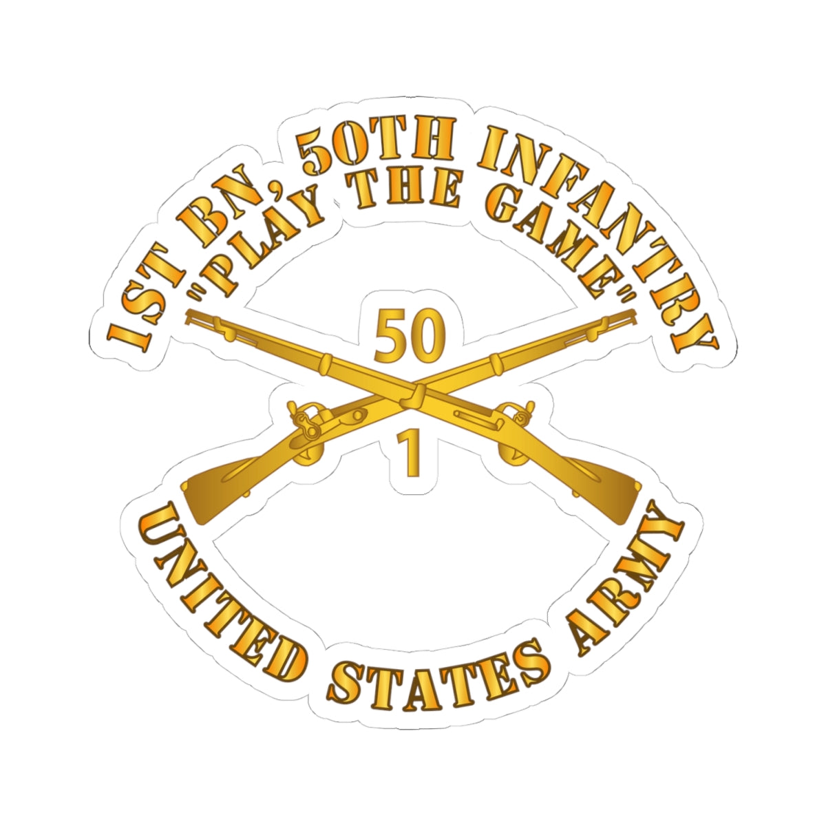 Kiss-Cut Stickers - 1st Bn, 50th Infantry - Play the Game w Infantry Br