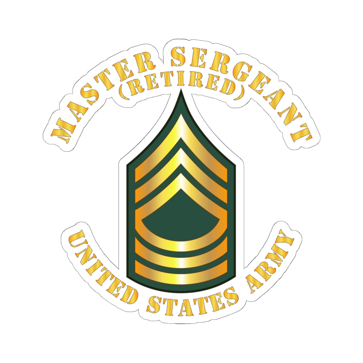 Kiss-Cut Stickers - Master Sergeant - MSG - Retired