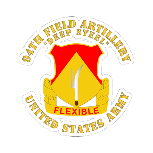 Kiss-Cut Stickers - 94th Field Artillery Regiment - Deep Steel