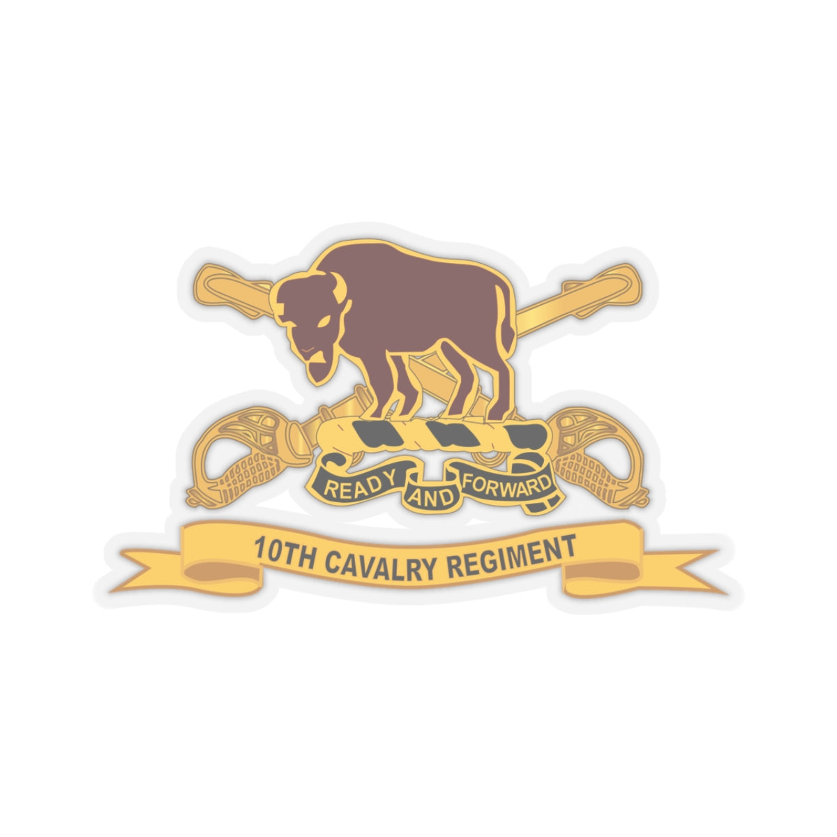 A kiss-Cut Stickers depicting the 10th Cavalry Regiment, Ribbon, buffalo, ready and forward
