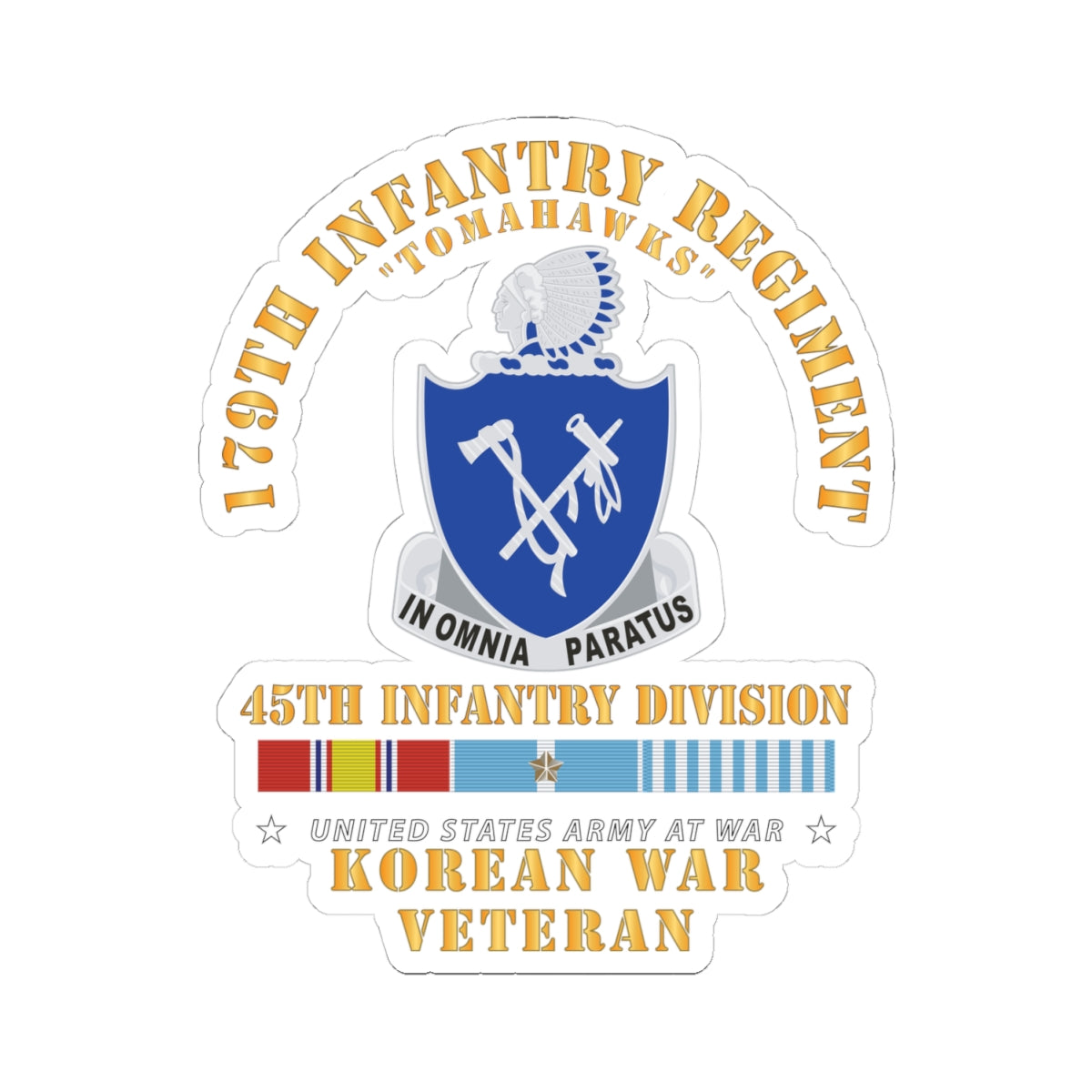 Kiss-Cut Stickers - 179th Infantry Regiment - Tomahawks - 45th ID w KOREA SVC X 300