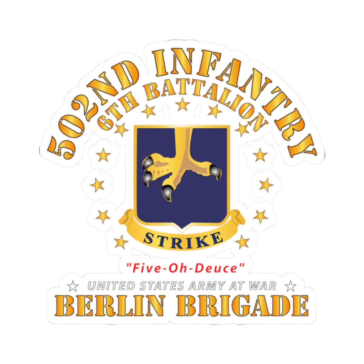 Kiss-Cut Stickers - 6th Battalion 502nd Infantry - Berlin Brigade X 300
