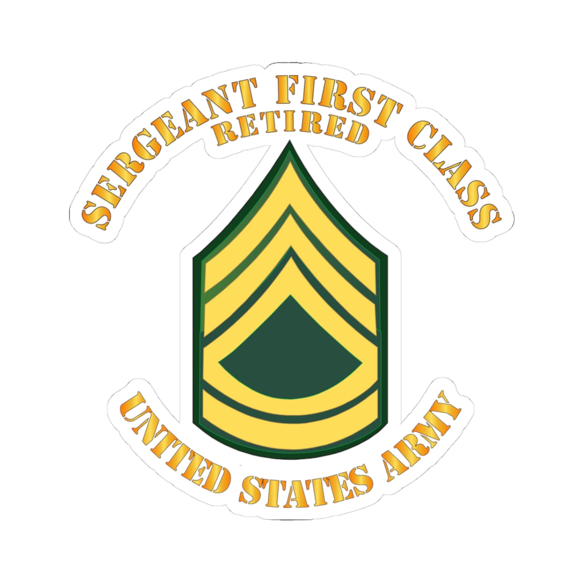 Kiss-Cut Stickers - Sergeant First Class - Retired