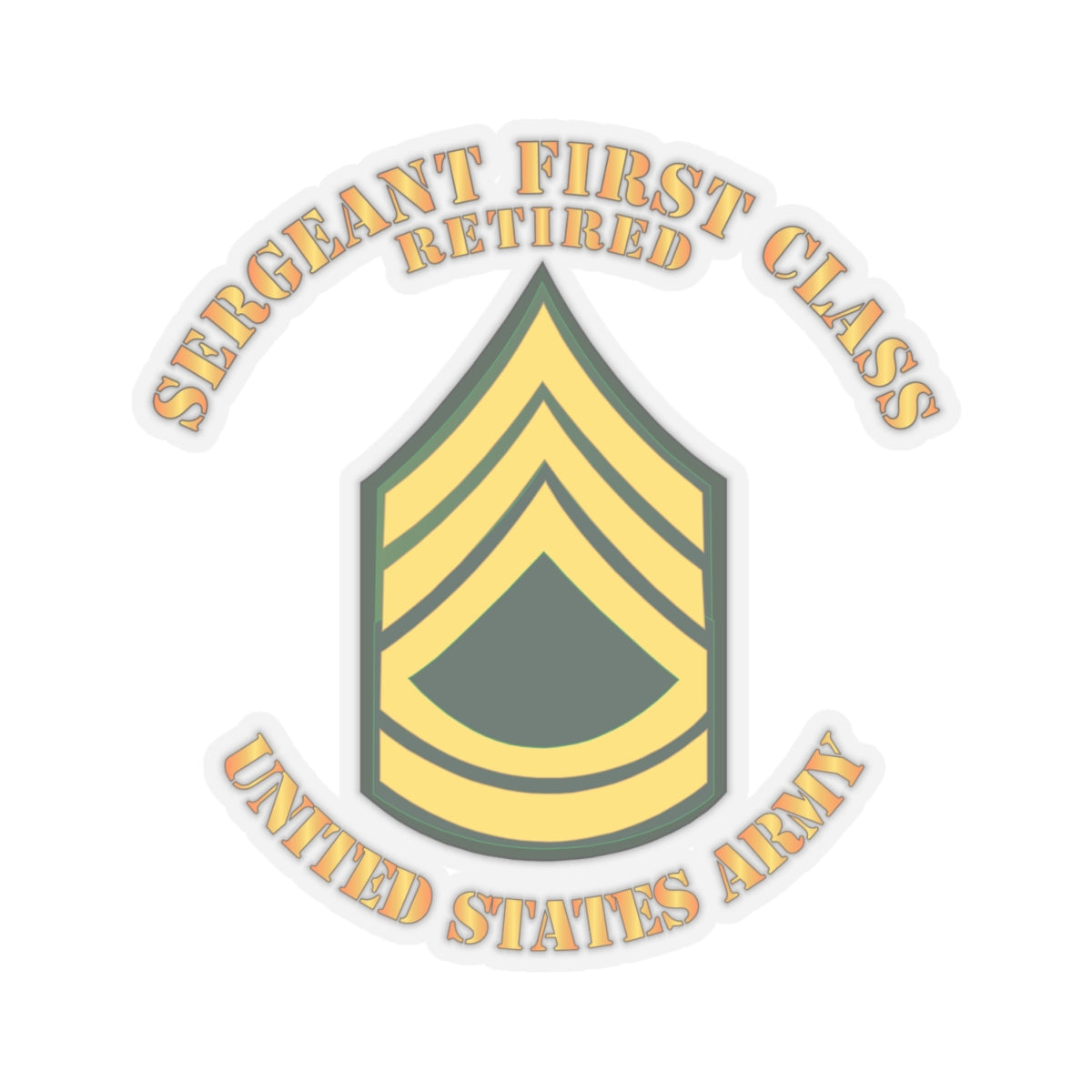 Kiss-Cut Stickers - Sergeant First Class - Retired