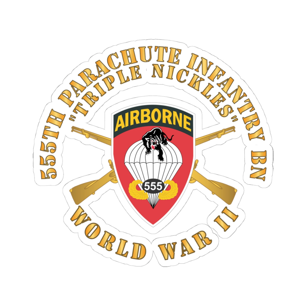 Kiss-Cut Stickers - 555th Infantry Parachute Bn SSI - Triple Nickles - WWII w Br X 300