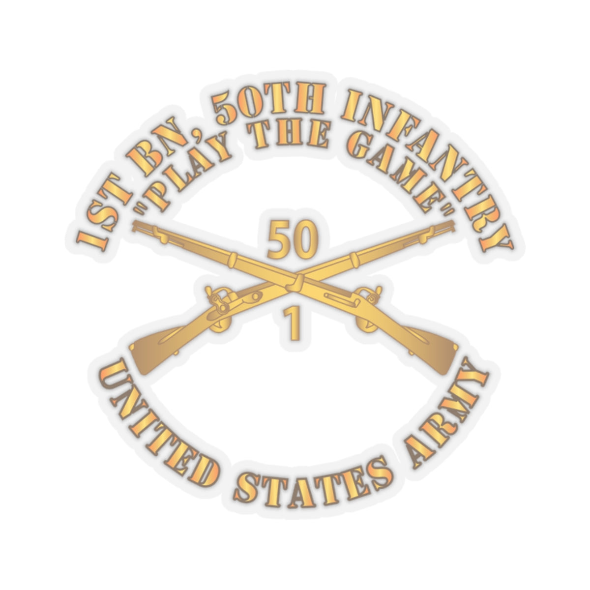 Kiss-Cut Stickers - 1st Bn, 50th Infantry - Play the Game w Infantry Br