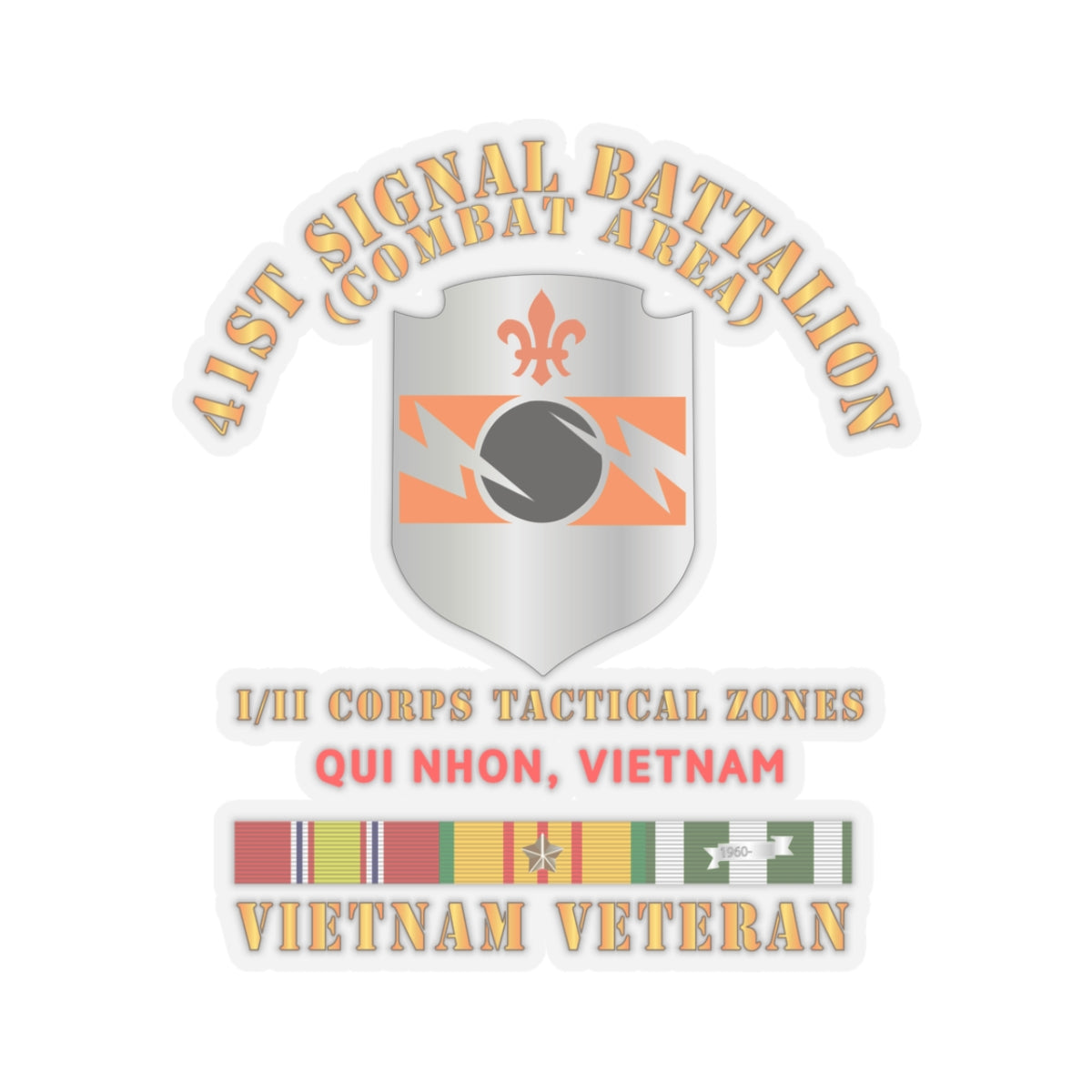 Kiss-Cut Stickers - 41st Signal Bn Combat Area VN Vet w SVC Ribbon - Qui Nhon