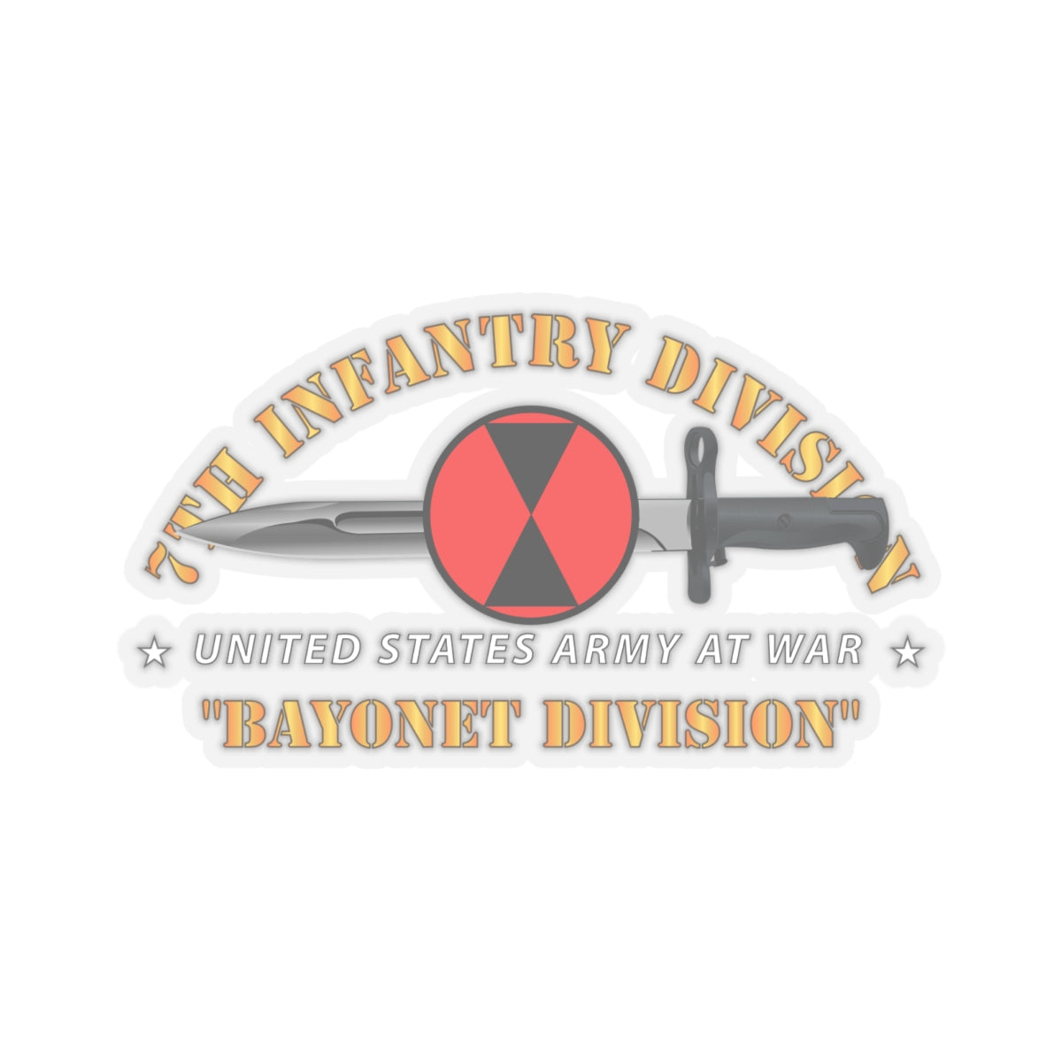Kiss-Cut Stickers - 7th Infantry Division - Bayonet Division