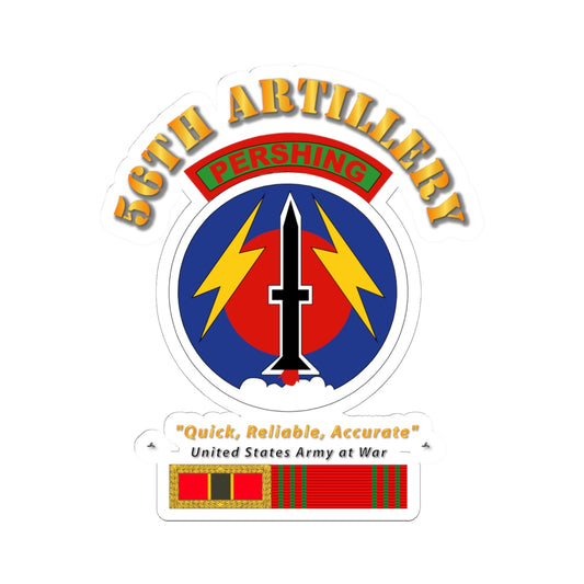 Kiss-Cut Stickers - 56th Artillery - Pershing w Svc Medals