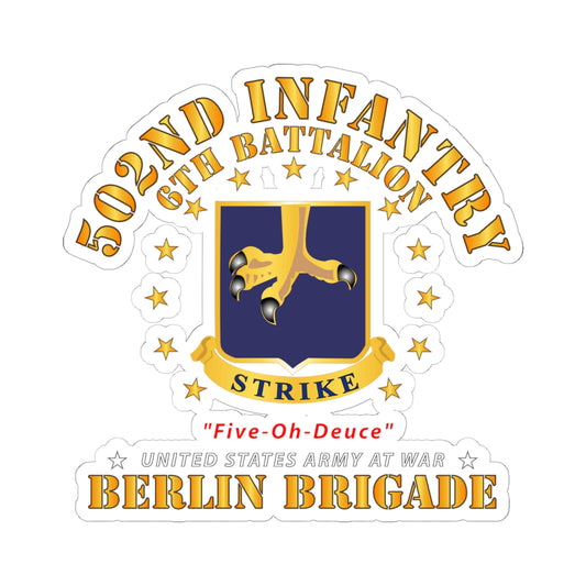 Kiss-Cut Stickers - 6th Battalion 502nd Infantry - Berlin Brigade X 300