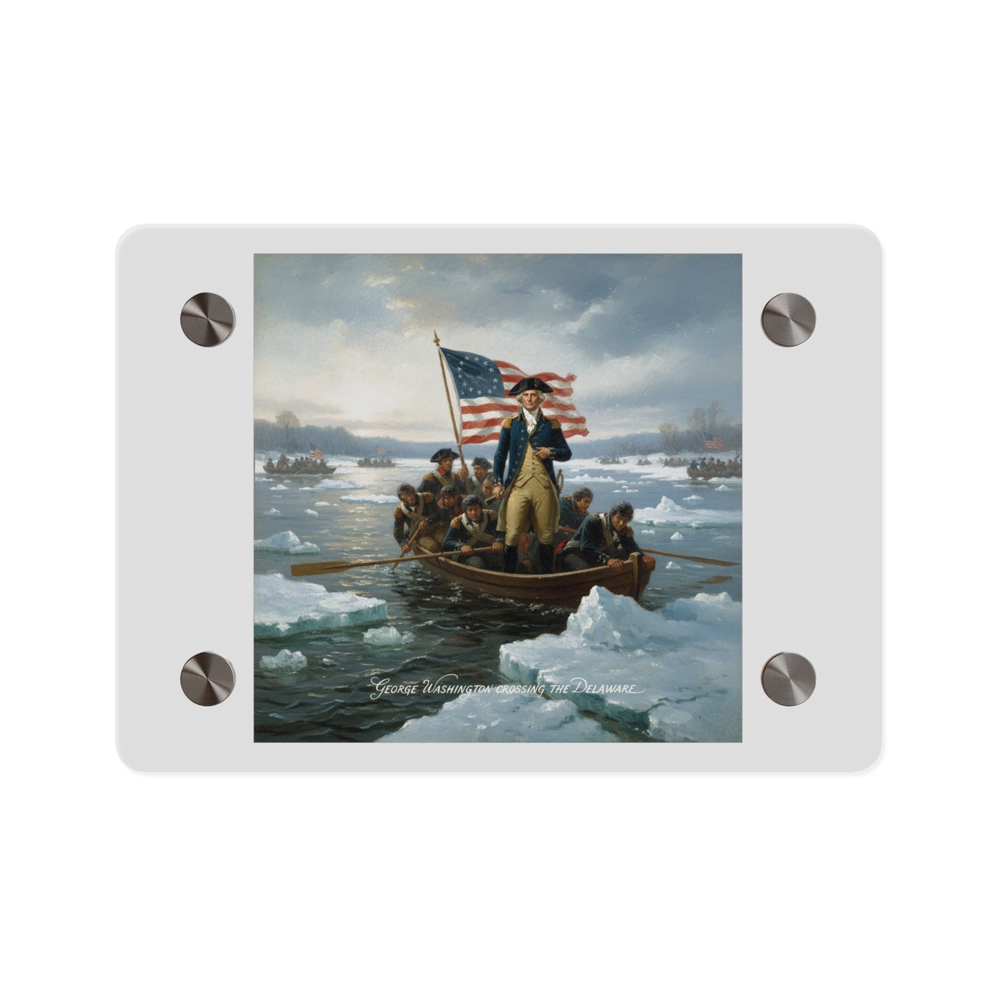 Acrylic Wall Art Panel - Washington Crossing the Delaware duing the Revolutionary War