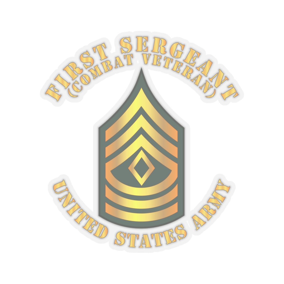 Kiss-Cut Stickers - First Sergeant - 1SG - Combat Veteran