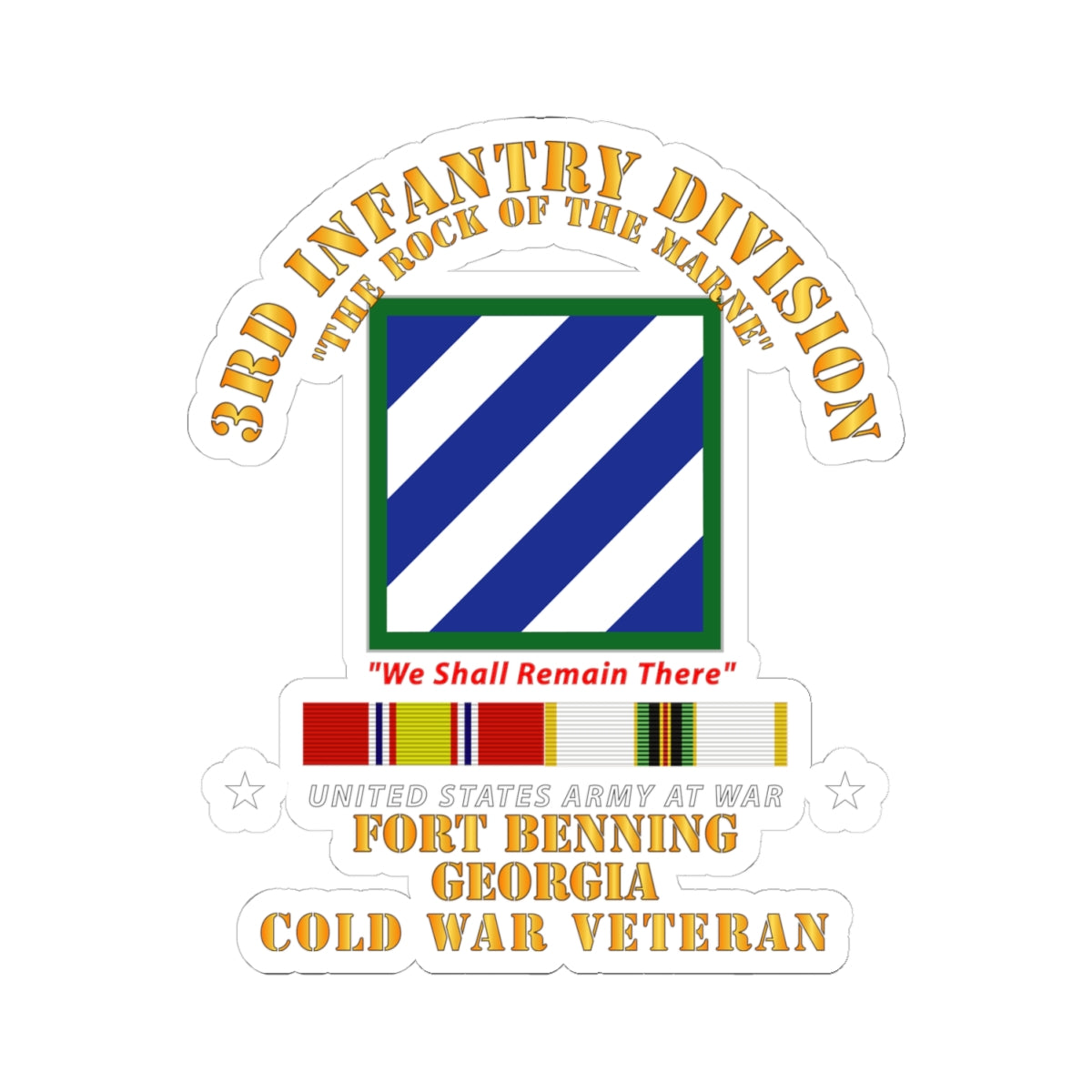 Kiss-Cut Stickers - 3rd ID - Fort Benning GA w Cold War SVC