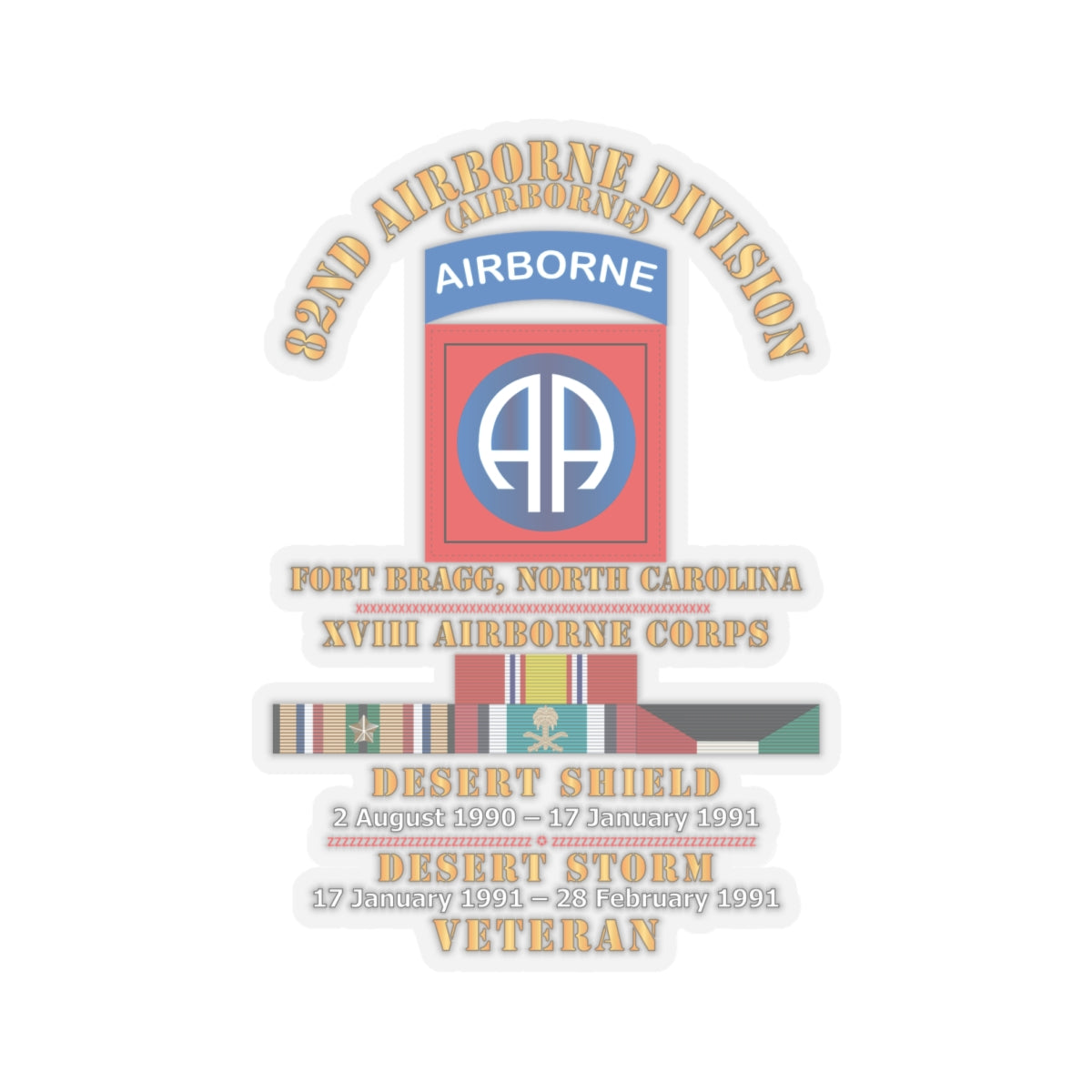 Kiss-Cut Stickers - 82nd Airborne Division - XVIII Airborne Corps - Desert Storm, Desert Shield Veteran - RVS X 300