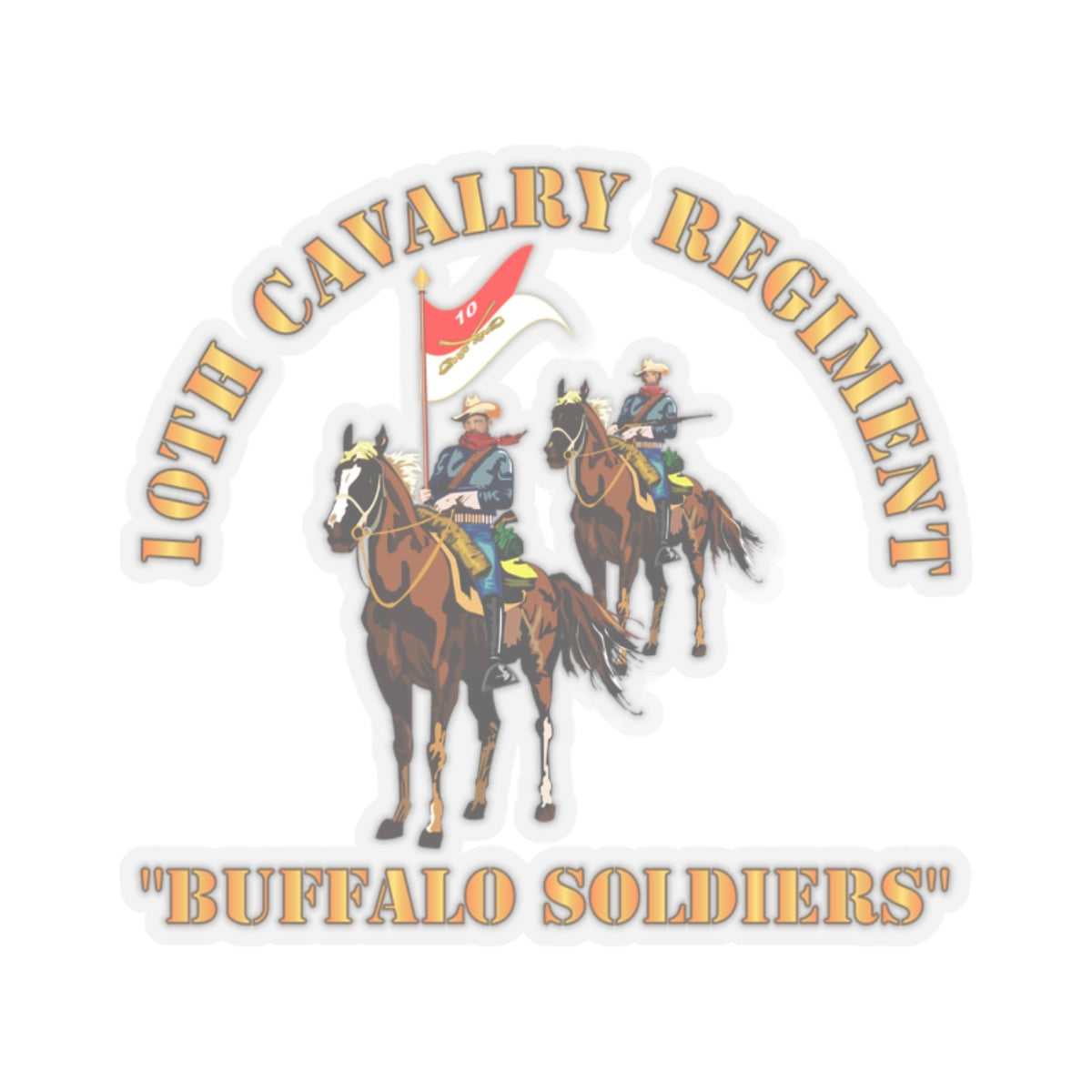Kiss-Cut Stickers - 10th Cavalry Regiment w Cavalrymen - Buffalo Soldiers