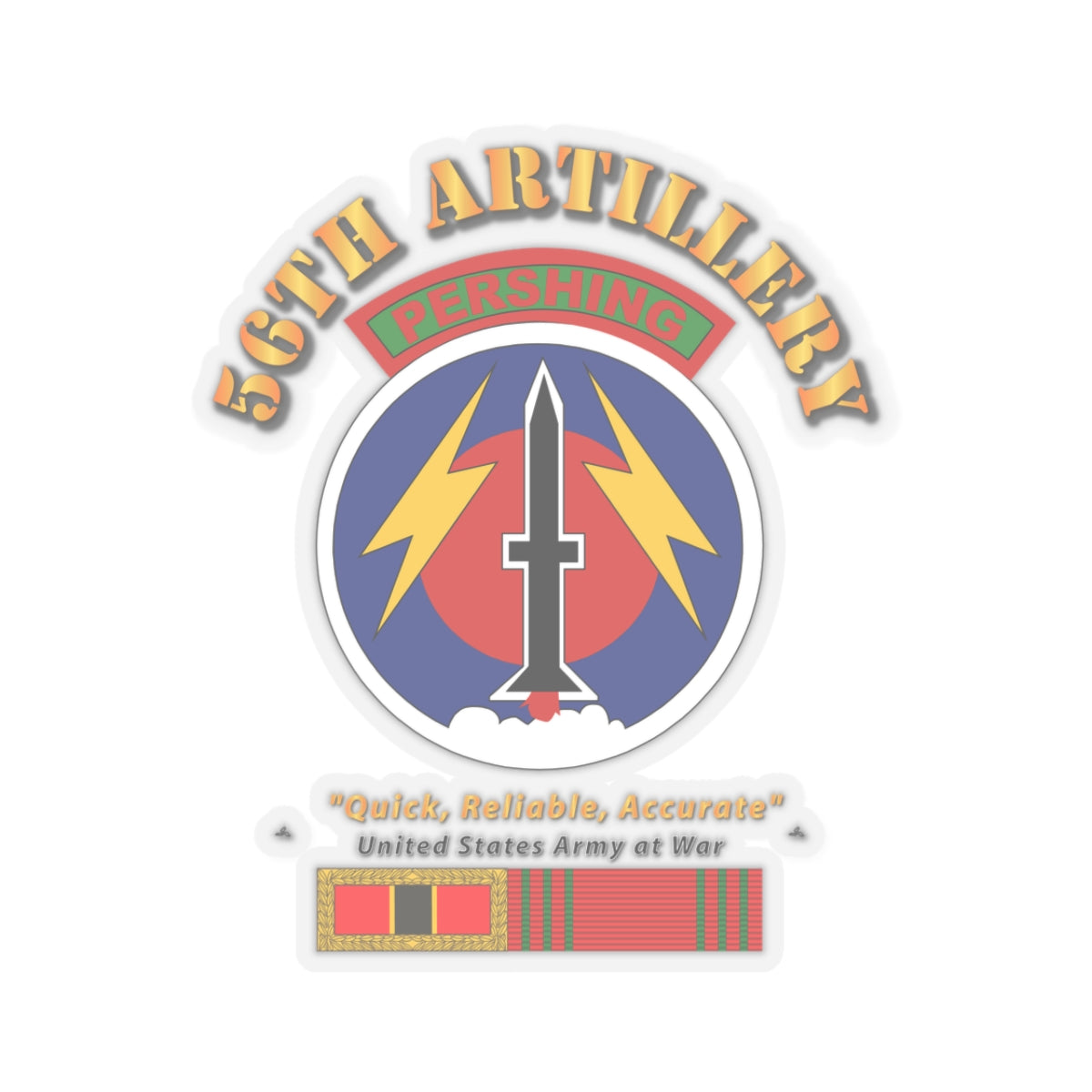 Kiss-Cut Stickers - 56th Artillery - Pershing w Svc Medals