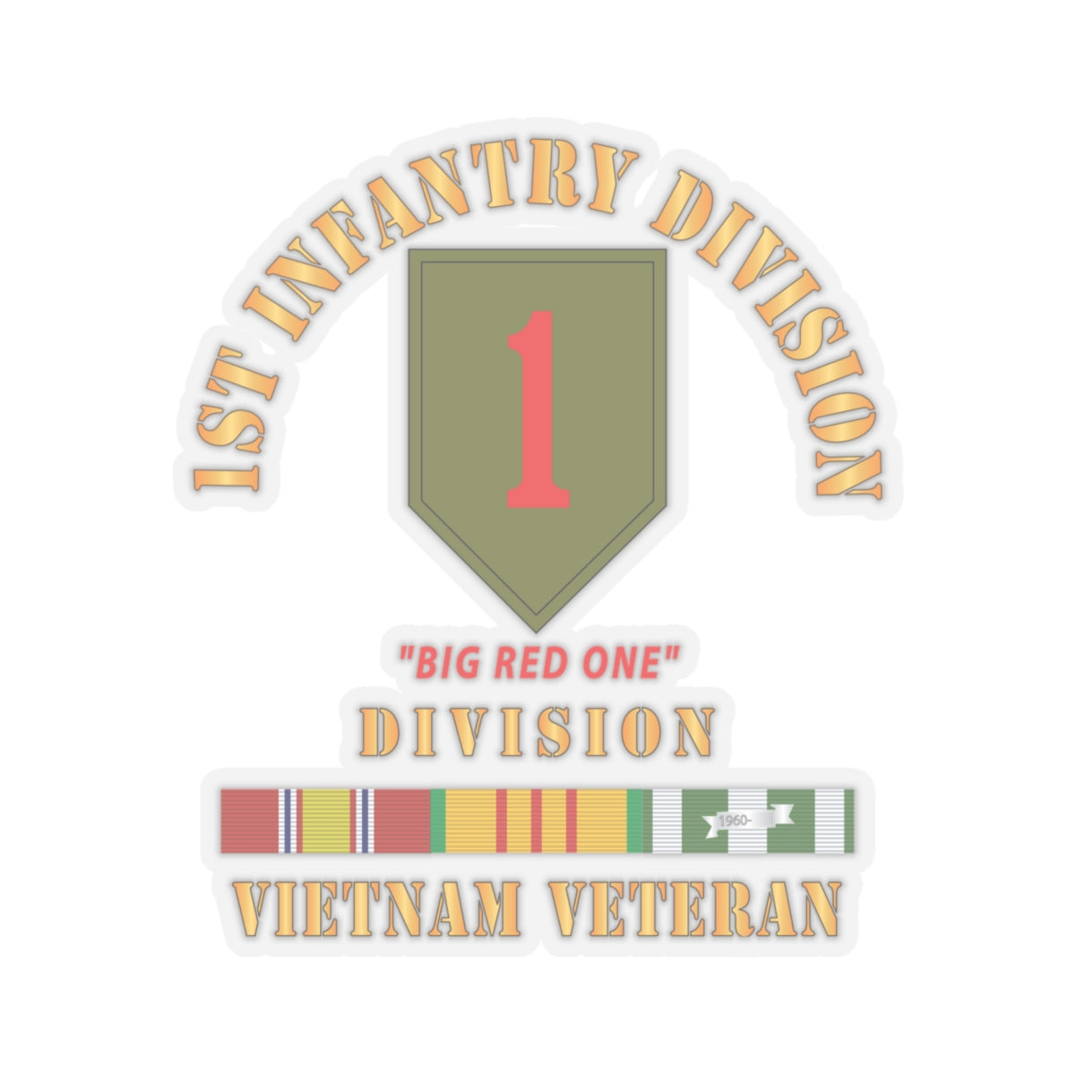 Kiss-Cut Stickers - Army - SSI - 1st Infantry Division - Big Red One - Vietnam Veteran w VN SVC Bar X 300