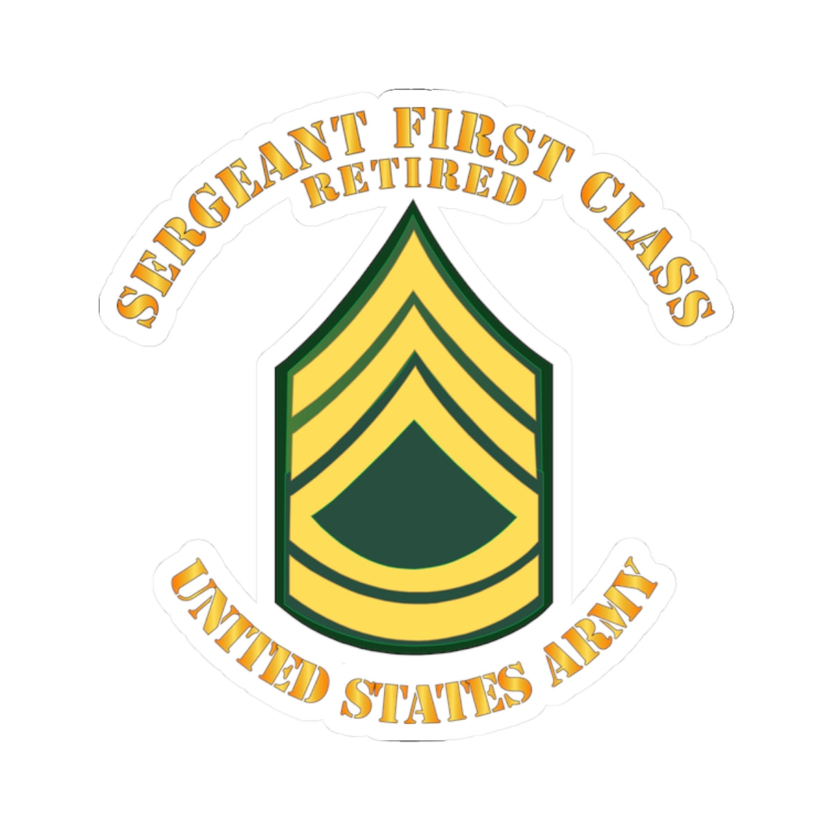Kiss-Cut Stickers - Sergeant First Class - Retired